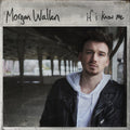 If I Know Me LP by Morgan Wallen album artwork