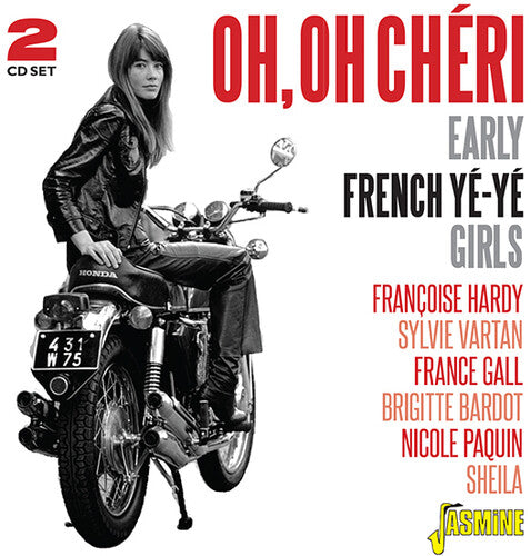 OH, OH Cheri: Early French YE-YE Girls 2CD by Various album artwork
