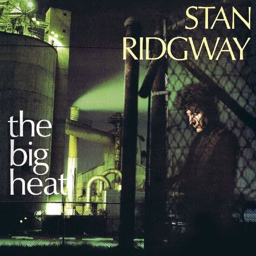 The Big Heat CD by Stan Ridgway album artwork