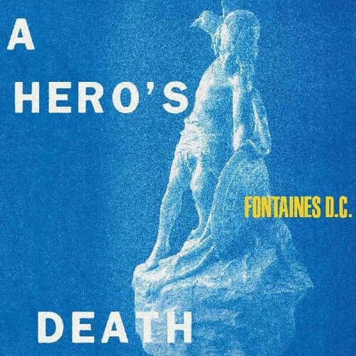 A Hero's Death LP by Fontaines D.C. album artwork