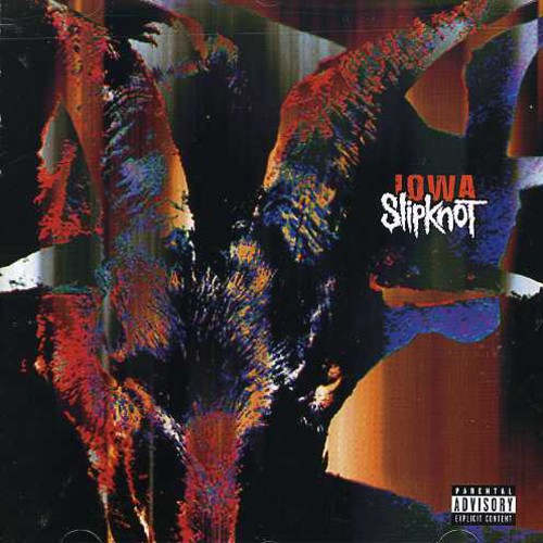 Iowa CD by Slipknot album artwork