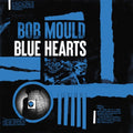 Blue Hearts LP by Bob Mould album artwork