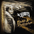 Young & Dangerous LP by The Struts album artwork
