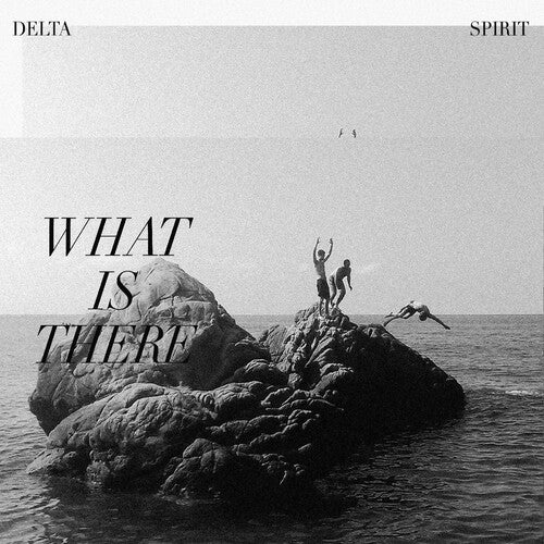 What Is There CASSETTE by Delta Spirit album artwork