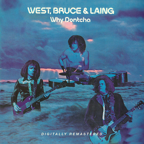 Why Dontcha CD by West, Bruce & Laing album artwork