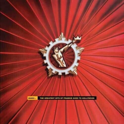 Bang! The Greatest Hits 2LP by Frankie Goes to Hollywood album artwork