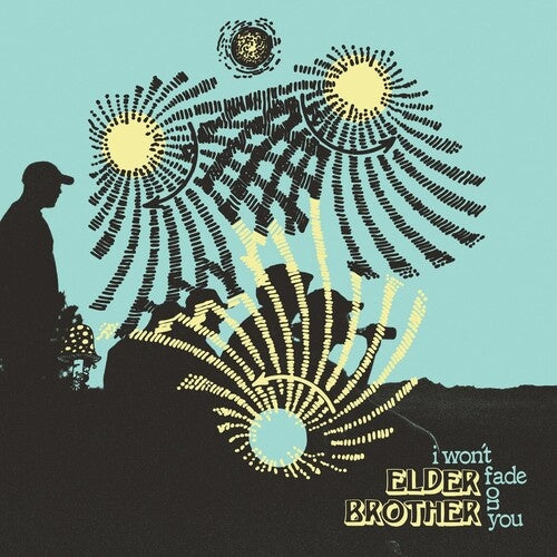 I Won't Fade On You LP by Elder Brother album artwork