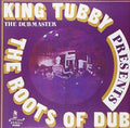 The Roots of Dub LP by King Tubby album artwork