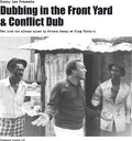 Dubbing in the Front Yard and Conflict Dub 2LP by Bunny Lee and Prince Jammy w/ the Aggrovators album artwork