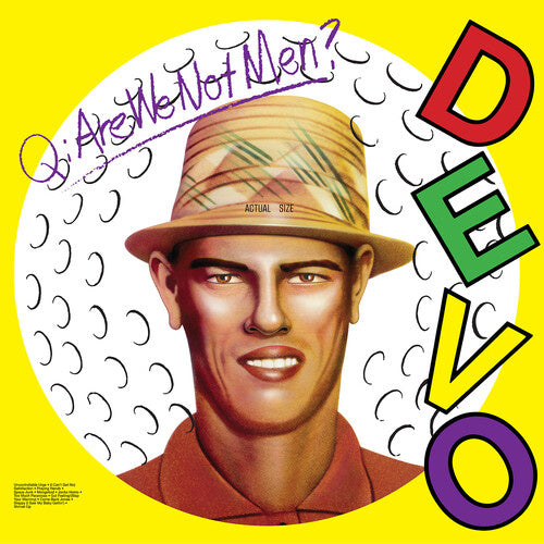 Q. Are We Not Men? A: We Are Devo! LP by Devo album artwork