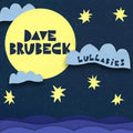 Lullabies CD by Dave Brubeck album artwork
