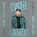 What You See Ain't Always What You Get 3LP by Luke Combs album artwork