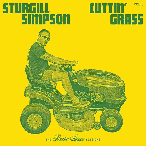 Cuttin' Grass, Vol. 1 CD by Sturgill Simpson album artwork