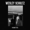 Vignettes CD by Wesley Schultz album artwork
