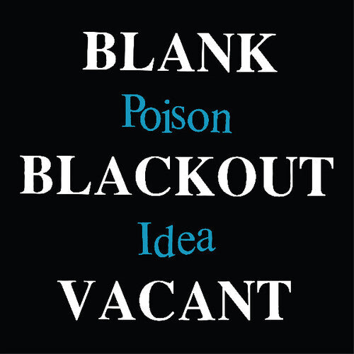 Blank Blackout Vacant 2LP by Poison Idea album artwork