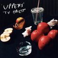 Uppers LP by TV Priest album artwork