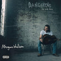 Dangerous 2LP by Morgan Wallen album artwork