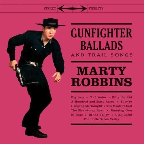 Gunfighter Ballads & Trail Songs LP by Marty Robbins album artwork