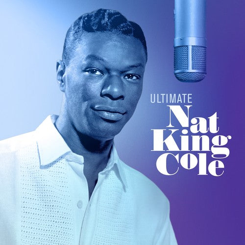 The Ultimate... 2LP by Nat King Cole album artwork