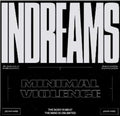 InDreams LP by Minimal Violence album artwork