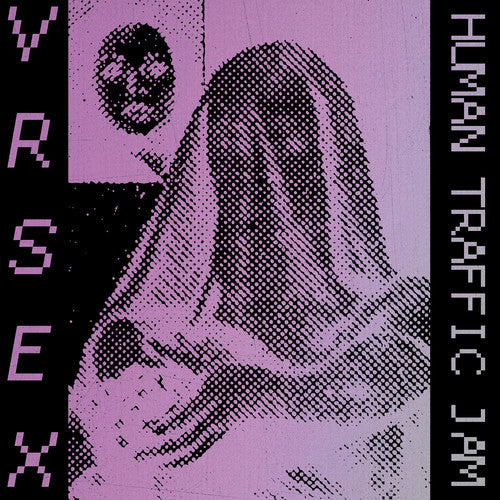 Human Traffic Jam LP by VR SEX album artwork