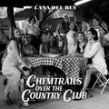 Chemtrails Over the Country Club CD by Lana Del Rey album artwork