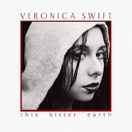 This Bitter Earth 2LP by Veronica Swift album artwork