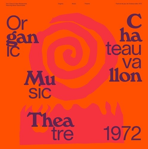 Organic Music Theatre Festival de Chateauvallon 2CD by Don Cherry album artwork
