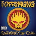 Conspiracy of One LP by The Offspring album artwork