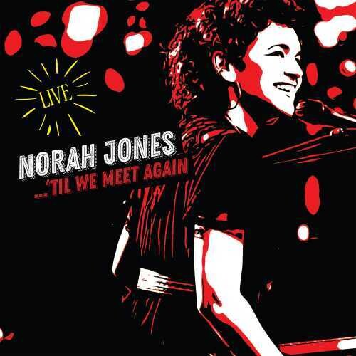 Till We Meet Again CD by Norah Jones album artwork
