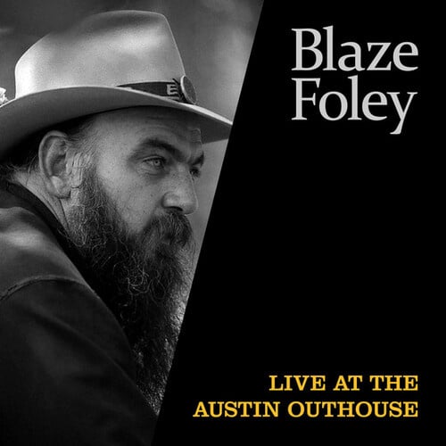 Live at the Austin Outhouse LP by Blaze Foley album artwork