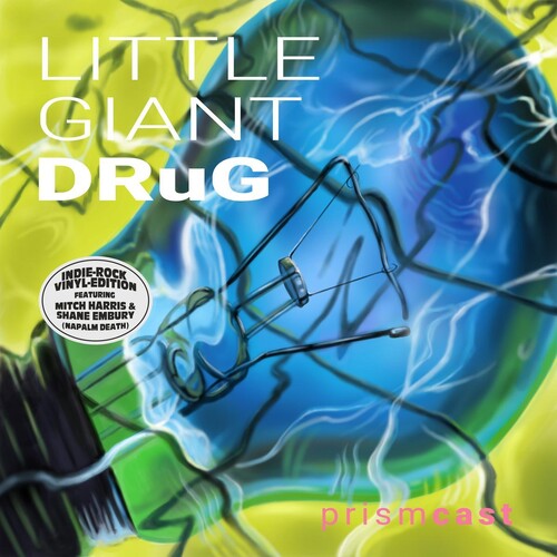 Little Giant Drug LP by Prismcast album artwork