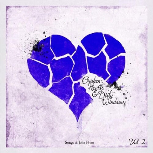 Broken Hearts & Dirty Windows: Songs of John Prine LP by Various album artwork