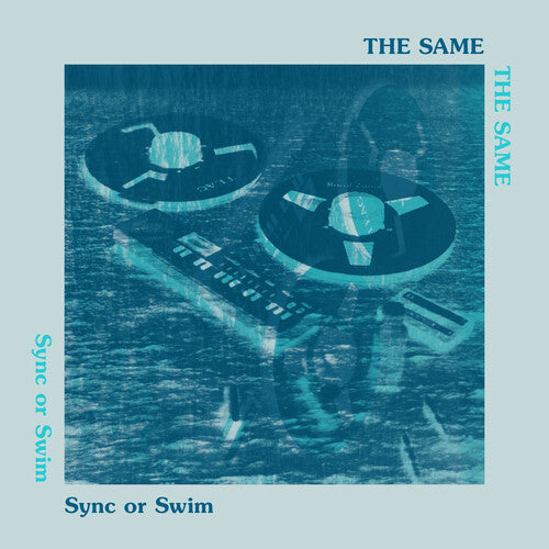 Sync or Swim LP by The Same album artwork