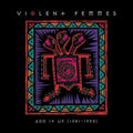 Add it Up '81-'93 LP by Violent Femmes album artwork