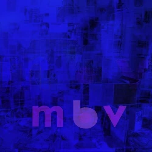 MBV LP by My Bloody Valentine album artwork