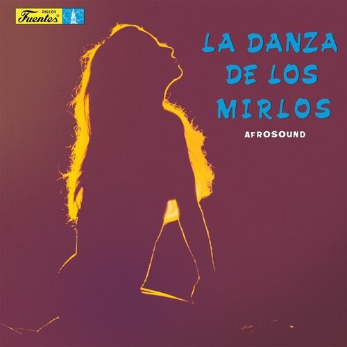 La Danza De Los Mirlos by Afrosound album artwork