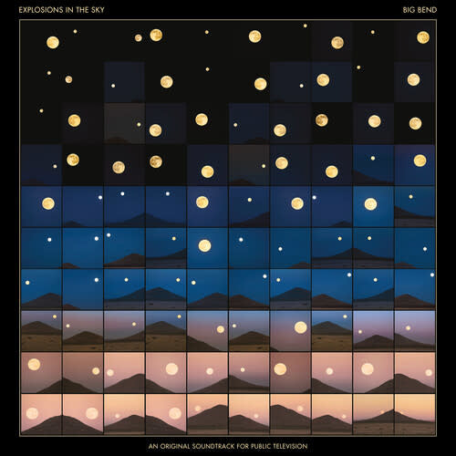 Big Bend - Original Soundtrack by Explosions In The Sky album artwork