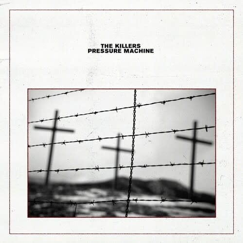 Pressure Machine LP by The Killers album artwork
