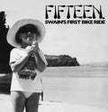Swain's First Bike Ride LP by Fifteen album artwork