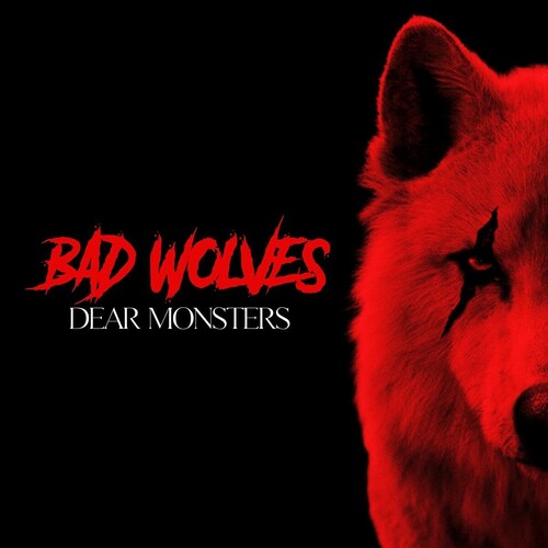 Dear Monsters CD by Bad Wolves album artwork