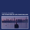 The Other Side of Life: Piano Ballads LP by Beach Fossils album artwork