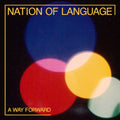 A Way Forward LP by Nation of Language album artwork