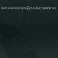 White Light / White Heat LP by The Velvet Underground album artwork