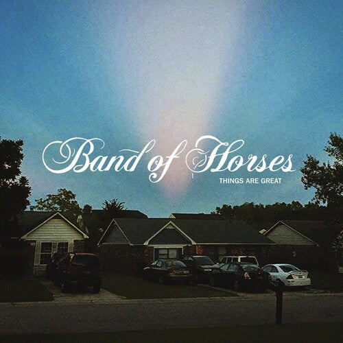 Things are Great LP by Band of Horses album artwork