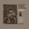 Strain, Crack & Break: Vol. 2 LP by Various album artwork