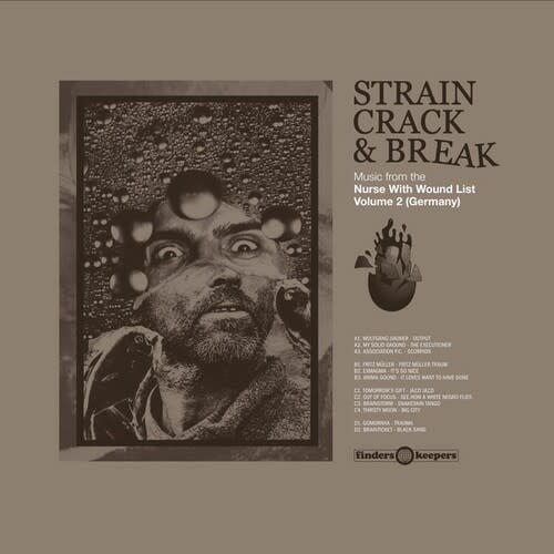 Strain, Crack & Break: Vol. 2 LP by Various album artwork