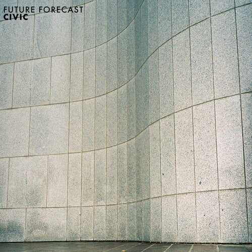 Future Forecast LP by Civic album artwork