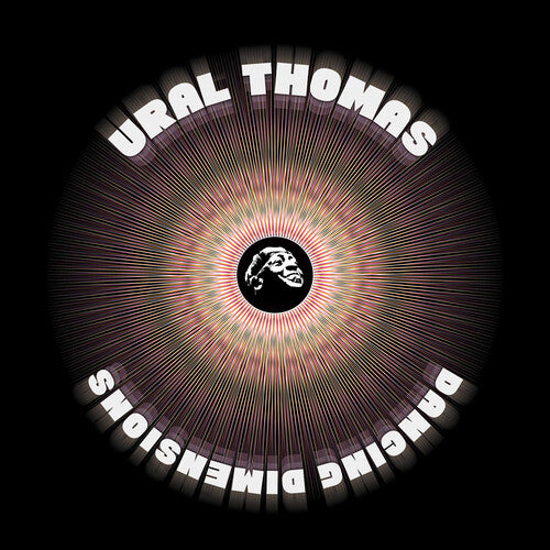 Dancing Dimensions LP by Ural Thomas album artwork
