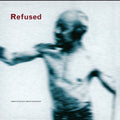 Songs to Fan the Flames of Discontent 2LP by Refused album artwork